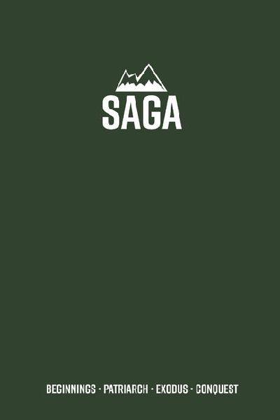 Saga: Beginnings to Conquest
