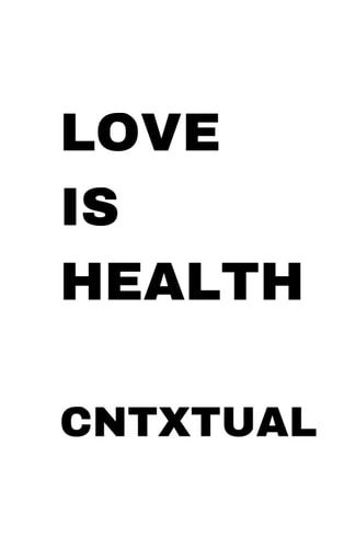 Love is Health