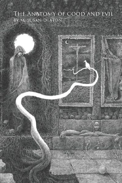 The Anatomy of Good and Evil