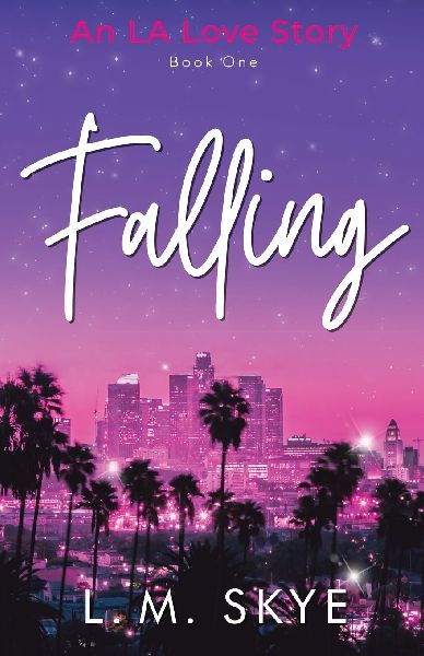 FALLING: An LA Love Story