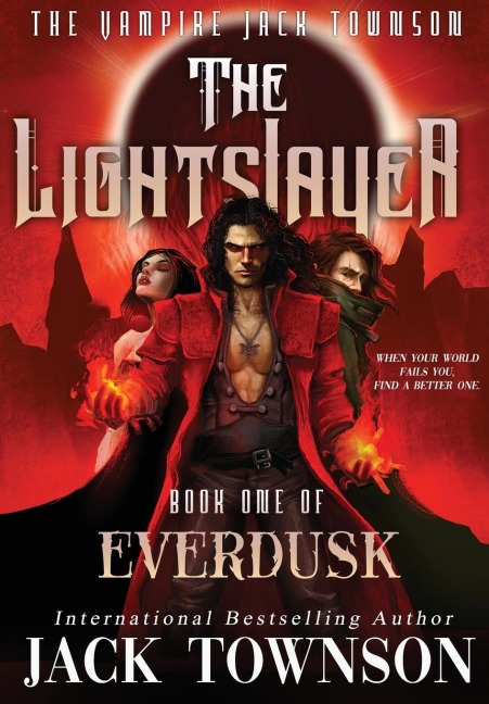 The Lightslayer: The Vampire Jack Townson