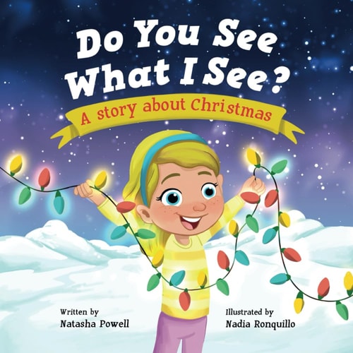 Do You See What I See? A Christmas Story