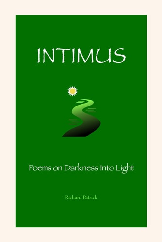 Intimus Poems on Darkness Into Light