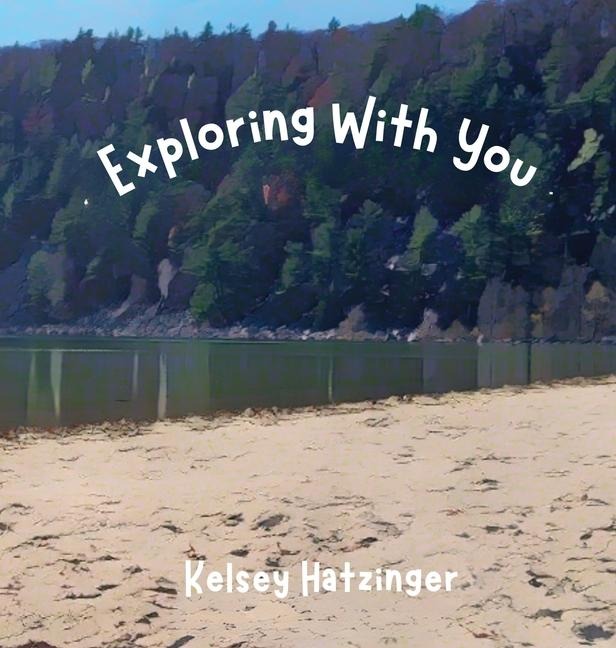 Exploring With You