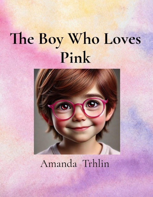 The Boy Who Loves Pink