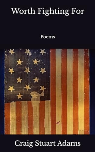 Worth Fighting For Poems
