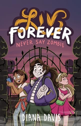 Liv Forever Never Say Zombie