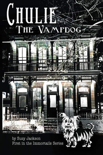 Chulie the Vampdog First in the Immortails Series