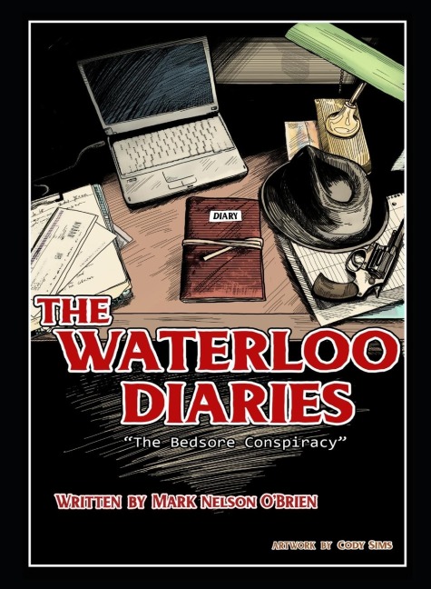 The Waterloo Diaries: The Bedsore Conspiracy