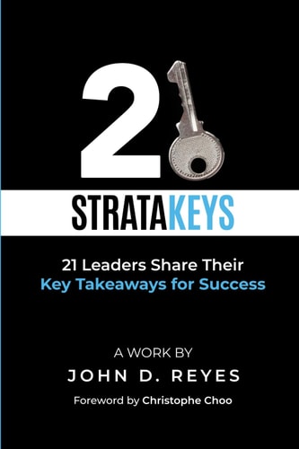 21 StrataKeys 21 Leaders Share Their Key Takeaways for Success