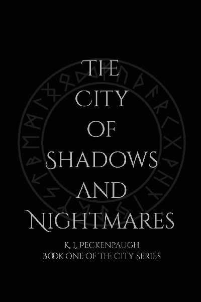 The City of Shadows and Nightmares