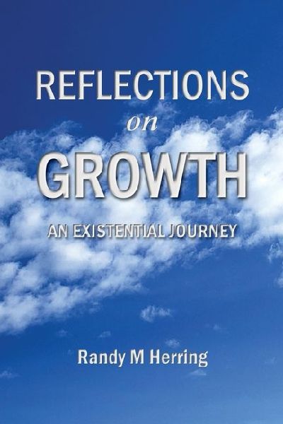Reflections on Growth: An Existential Journey