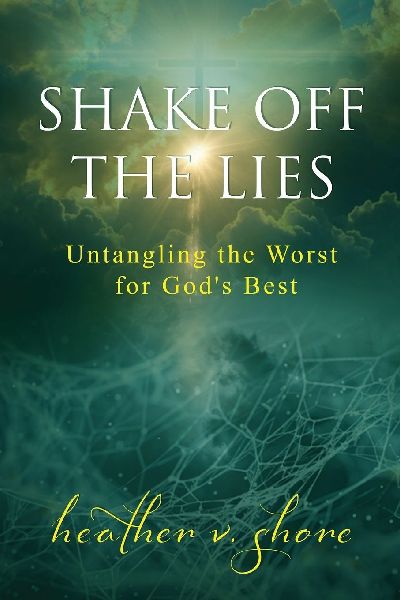 Shake Off the Lies