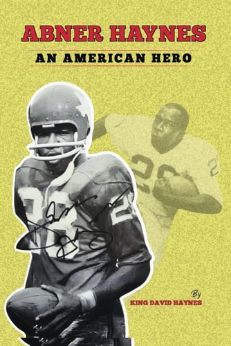 Abner Haynes An American Hero