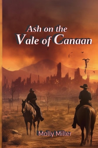 Ash on the Vale of Canaan