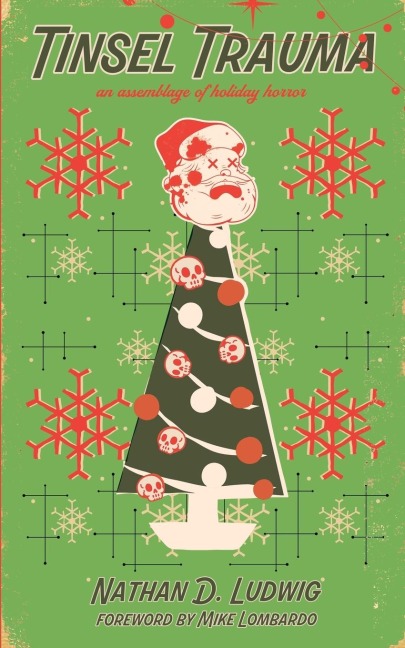 Tinsel Trauma: An Assemblage of Holiday Horror