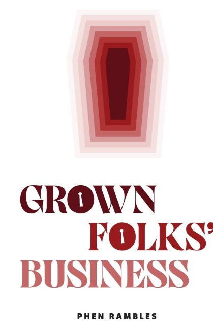 Grown Folks Business