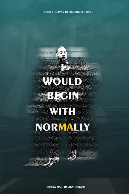 I Would Begin With Normally: ATOM's Journey to Soaring Heights