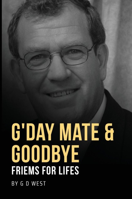 Gday Mate & Goodbye