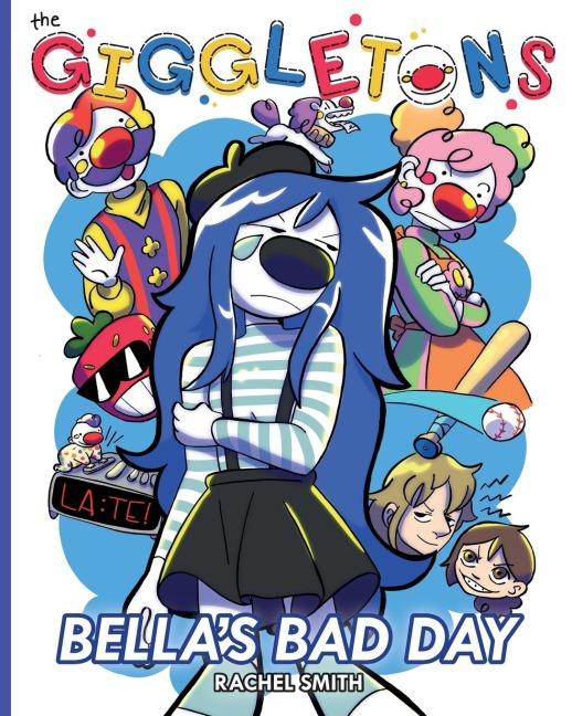 The Giggletons: Bellas Bad Day