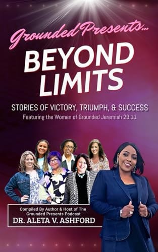 Beyond Limits Stories of Victory, Triumph, & Success