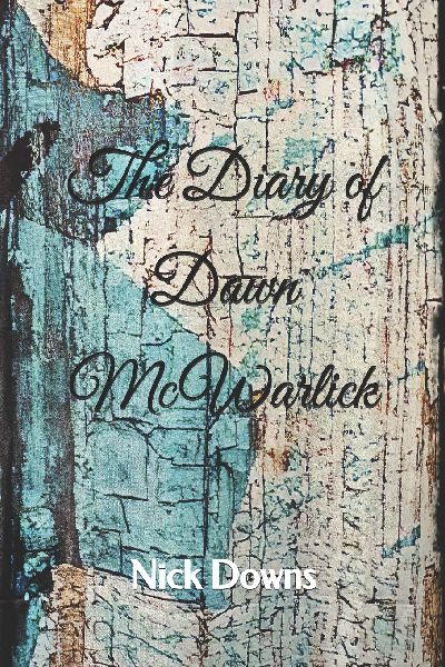 The Diary of Dawn McWarlick