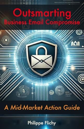 Outsmarting Business Email Compromise A Mid-Market Action Guide
