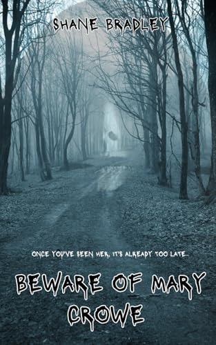 Beware of Mary Crowe