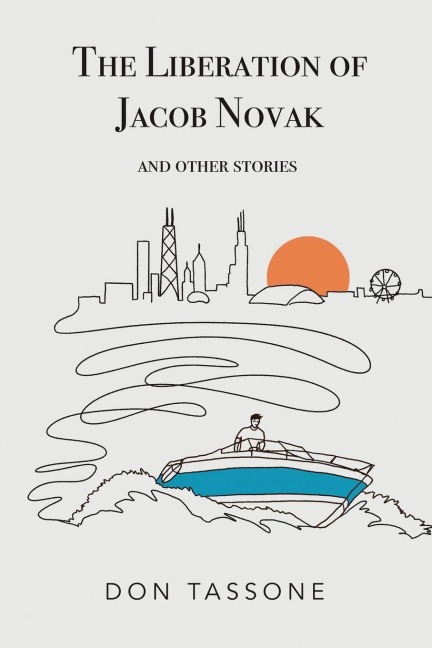 The Liberation of Jacob Novak: And Other Stories