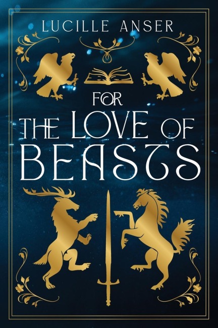 For the Love of Beasts