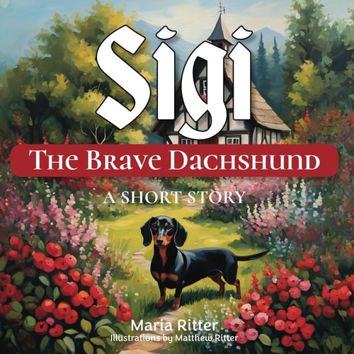 Sigi the Brave Dachshund