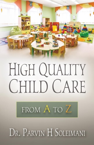 High Quality Child Care From A to Z