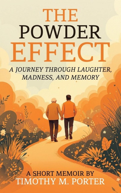 The Powder Effect: A journey through laughter, madness, and memory