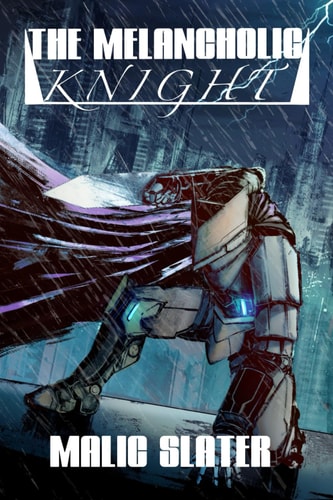 The Melancholic Knight