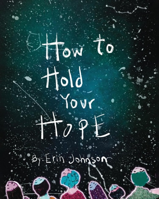 How to Hold Your Hope