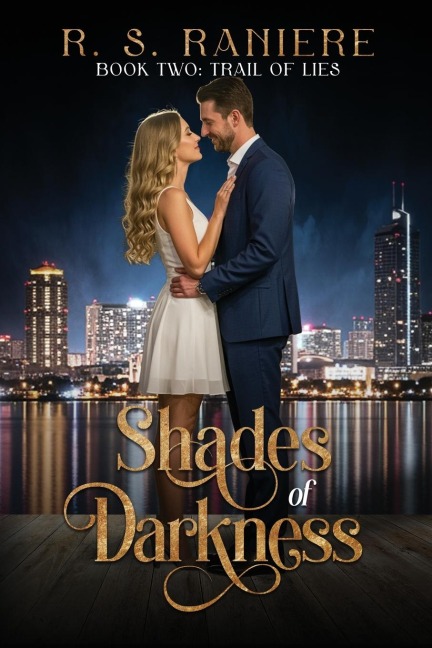 Shades of Darkness Book Two: Trail of Lies