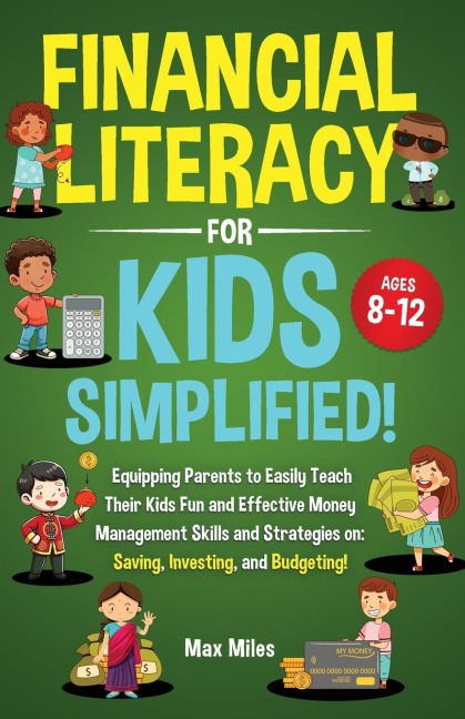 Financial Literacy For Kids, Simplified!