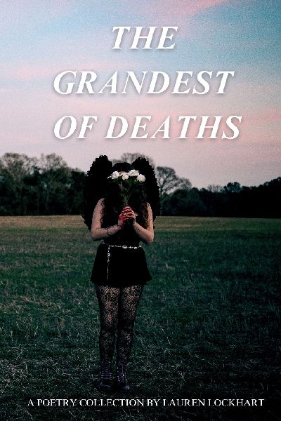 The Grandest of Deaths