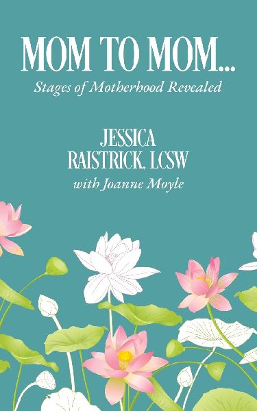 Mom to Mom: Stages of Motherhood Revealed
