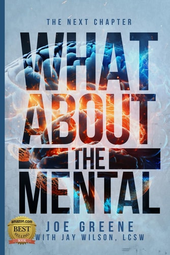 The Next Chapter What About the Mental
