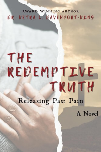 The Redemptive Truth "Releasing Past Pain"