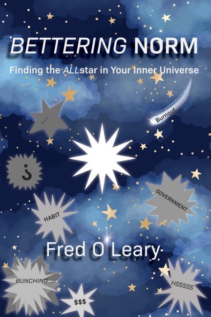 Bettering Norm: Finding the ALLstar in Your Inner Universe: Finding the ALLstar in Your Inner Universe: Finding the ALLstar in Your Inner Universe: Finding the ALLstar in Your : Finding the ALLstar