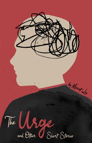 The Urge And Other Short Stories