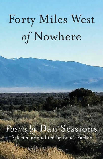 Forty Miles West of Nowhere