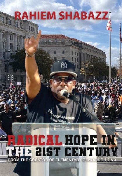 Radical Hope In The 21st Century