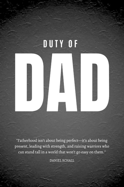 Duty of Dad