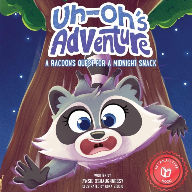 Uh-Ohs Adventure: A Raccoons Quest for a Midnight Snack
