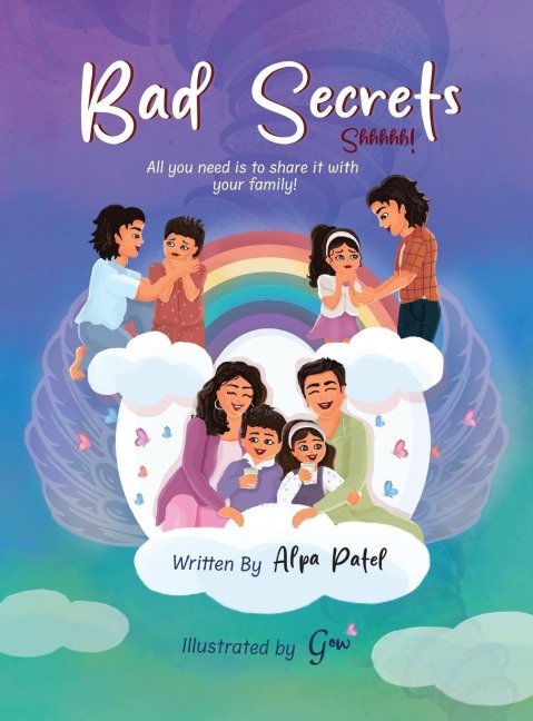 Bad Secrets: A Childrens Book About Body Safety and Empowerment