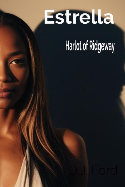 Estrella: Harlot of Ridgeway
