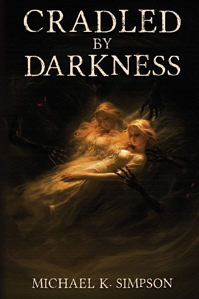 Cradled by Darkness